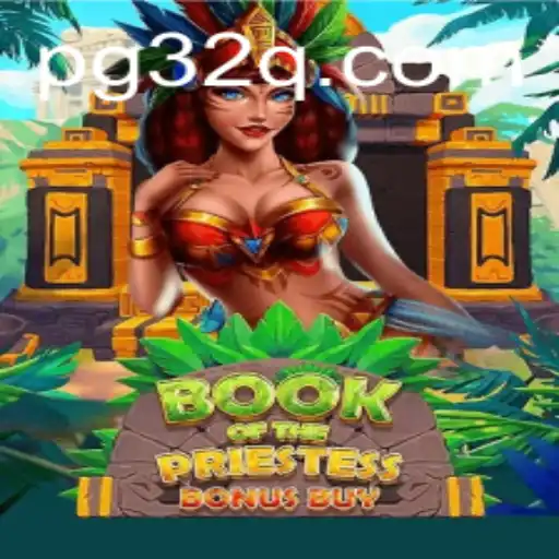 BookOfThePriestess: Descubra o Fascinante Mundo do Novo Jogo do 32Q.COM