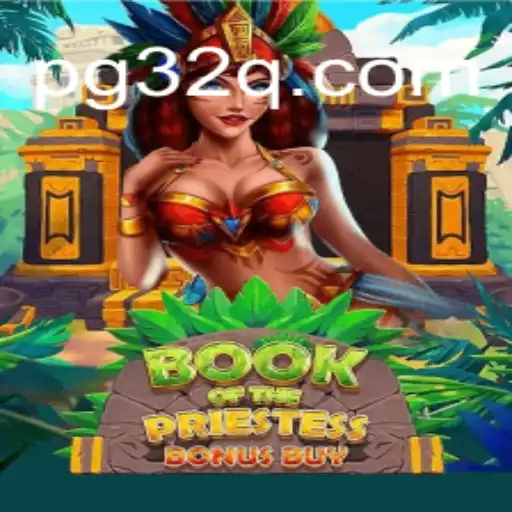 BookOfThePriestess: Descubra o Fascinante Mundo do Novo Jogo do 32Q.COM