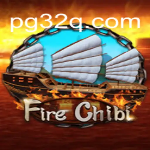 Descubra 'FireChibi': O Novo Jogo que Está Dominando 32Q.COM