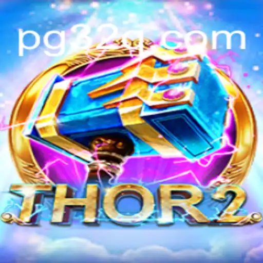 Descubra Thor2: O jogo que está revolucionando com 32Q.COM