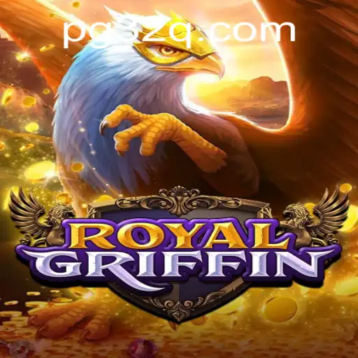 Descubra o Fascinante Mundo de RoyalGriffin: O Jogo que Está Conquistando Todos