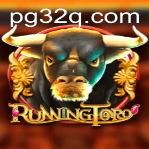 RunningToro: Descubra o Novo Fenômeno dos Jogos com 32Q.COM