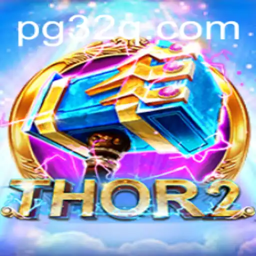 Descubra Thor2: O jogo que está revolucionando com 32Q.COM